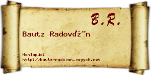 Bautz Radován névjegykártya